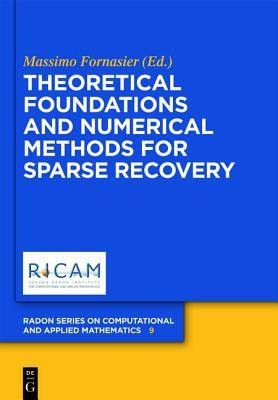 Theoretical Foundations and Numerical Methods for Sparse Recovery(English, Hardcover, unknown)