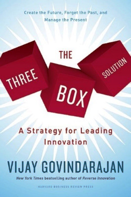The Three-Box Solution  - A Strategy For Leading Innovation(English, Hardcover, Govindarajan Vijay)