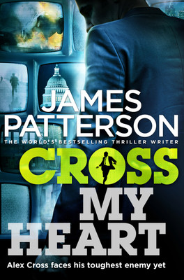 Cross My Heart(English, Paperback, Patterson James)