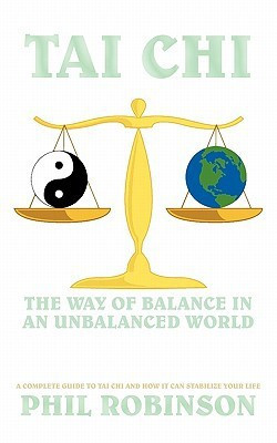 Tai Chi(English, Paperback, Robinson Phil)