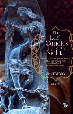 Last Candles of the Night(English, Paperback, Bedford Ian)