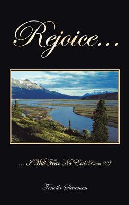 Rejoice...(English, Hardcover, Stevensen Fenella)