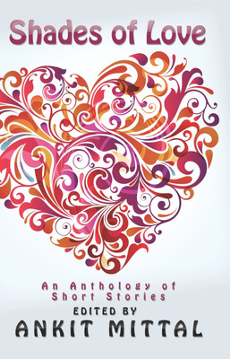 Shades of Love(English, Undefined, unknown)
