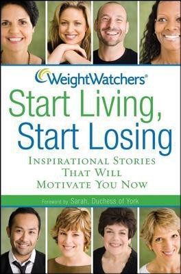 Weight Watchers Start Living, Start Losing(English, Paperback, unknown)