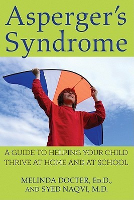Asperger's Syndrome(English, Paperback, Docter Melinda)