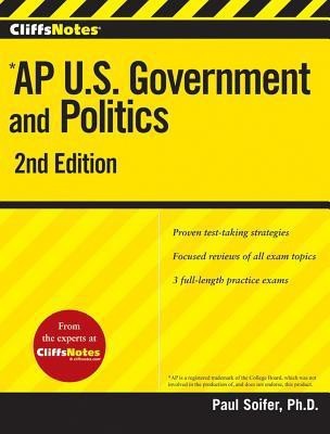 CliffsNotes AP U.S. Government and Politics: 2nd Edition(English, Paperback, Soifer Paul)