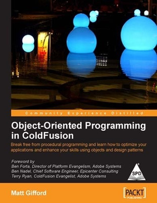 Object-Oriented Programming in Coldfusion(English, Undefined, Gifford Matt)