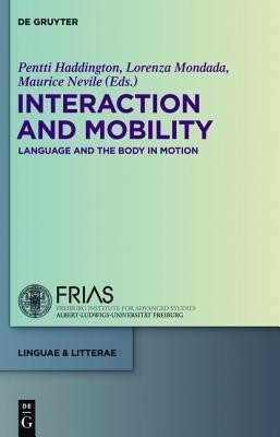 Interaction and Mobility(English, Hardcover, unknown)