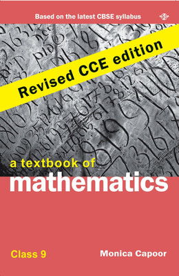 A Textbook of Mathematics 9 (Cce Edition)(English, Paperback, Capoor Monica)