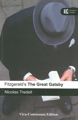 Fitzgeralds The Great Gatsby 1st Edition(English, Paperback, Nicolas Tredell)