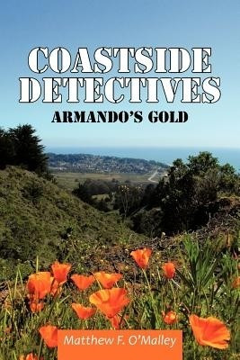 Coastside Detectives(English, Paperback, O'Malley Matthew F.)