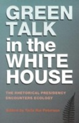 Green Talk in the White House(English, Paperback, unknown)
