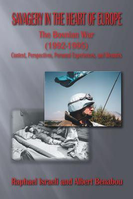 Savagery in the Heart of Europe(English, Paperback, Israeli Raphael)