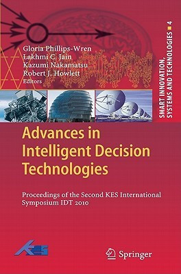 Advances in Intelligent Decision Technologies(English, Hardcover, unknown)