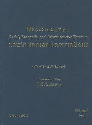 Dictionary of Social, Economic, and Administrative Terms in South India Inscriptions, Volume 1 (A-D) 1st Edition(English, Hardcover, unknown)