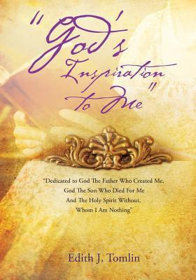 God's Inspiration to Me(English, Paperback, Tomlin Edith J)