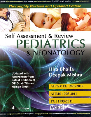 SELF ASSESSMENT & REVIEW PEDIATRICS & NEONATOLOGY(English, BHALLA)