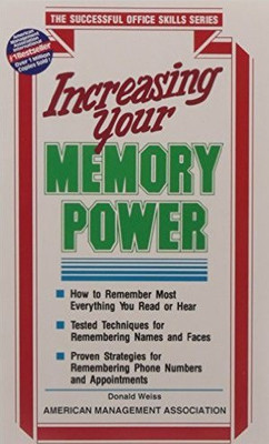 Increasing Your Memory Power 1st Edition(English, Paperback, Donald H. Weiss)