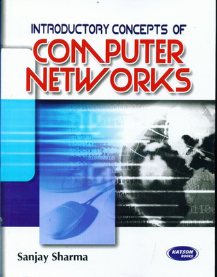 Introductory Concepts Of Computer Networks(English, Paperback, Sanjay Sharma)