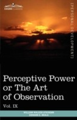 Personal Power Books (in 12 Volumes), Vol. IX(English, Paperback, Atkinson William Walker)