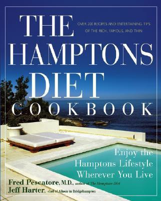 The Hamptons Diet Cookbook(English, Hardcover, Pescatore Fred)