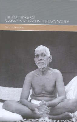 Teachings of Ramana Maharshi in His Own Words(English, Paperback, Osborne Arthur)