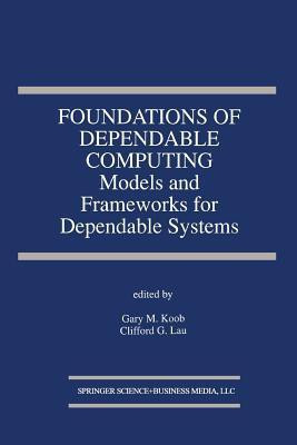 Foundations of Dependable Computing(English, Paperback, unknown)