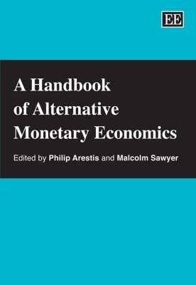 A Handbook of Alternative Monetary Economics(English, Hardcover, unknown)