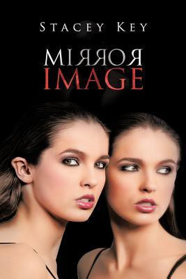 Mirror Image(English, Paperback, Key Stacey)