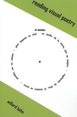 Reading Visual Poetry(English, Paperback, Bohn Willard)