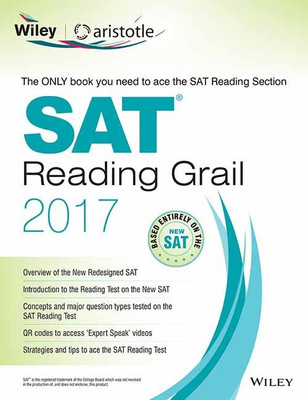 Wiley's SAT Reading Grail 2017(English, Paperback, Aristotle Prep)