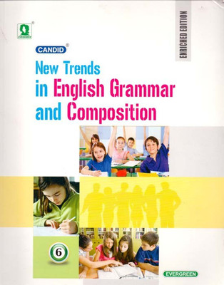 Candid New Trends in English Grammar and Composition Class - 6(English, Paperback, B.P.S. Bedi)