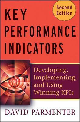 Key Performance Indicators (KPI) 2nd  Edition(English, Hardcover, Parmenter David)