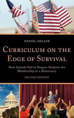 Curriculum on the Edge of Survival(English, Hardcover, Heller Daniel)