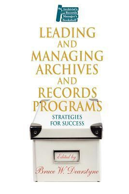 Leading and Managing Archives and Records Programs(English, Paperback, unknown)
