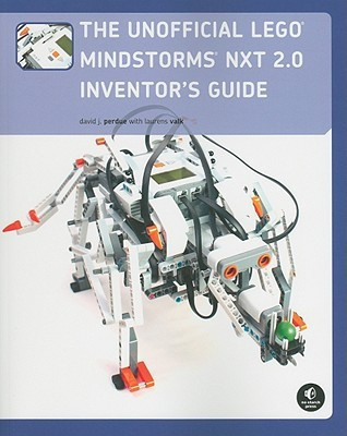 The Unofficial Lego Mindstorms Nxt 2.0 Inventor's Guide(English, Paperback, Perdue David J.)