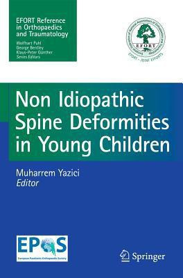 Non-Idiopathic Spine Deformities in Young Children(English, Paperback, unknown)