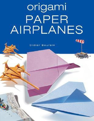 Origami Paper Airplanes(English, Paperback, Boursin Didier)