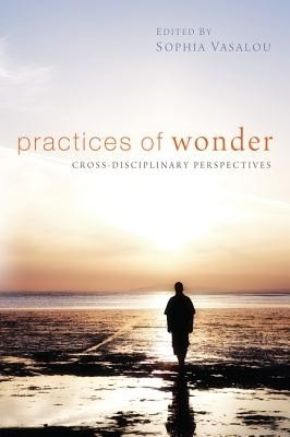 Practices of Wonder(English, Paperback, unknown)