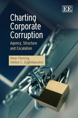 Charting Corporate Corruption(English, Hardcover, Fleming Peter)