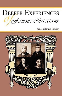 Deeper Experiences of Famous Christians(English, Paperback, Lawson James G.)