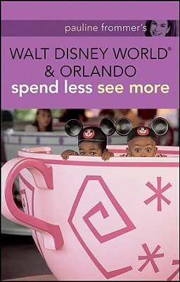 Pauline Frommer's Walt Disney World and Orlando(English, Paperback, Cochran Jason)