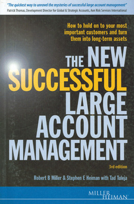 NEW SUCCESSFUL LARGE ACCOUNT MANAGEMENT 3RD/ED(English, Paperback, Miller R B)