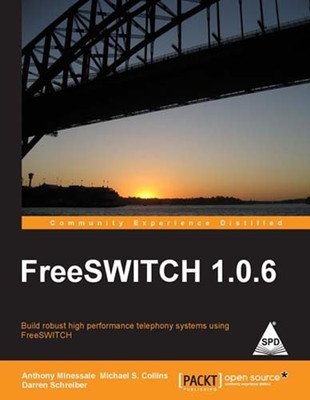 Freeswitch 1.0.6(English, Paperback, Collins Michael S.)