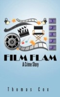 Film Flam(English, Paperback, Cox Thomas)