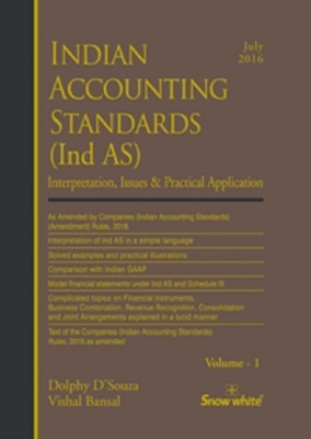 Indian Accounting Standards (Ind AS) 1volumes(English, Paperback, Dolphy D'Souza, Vishal Bansal)
