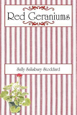 Red Geraniums(English, Paperback, Stoddard Sally Salisbury)