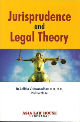 Jurisprudence and Legal Theory(English, Paperback, Dr. Lellala Vishwanadham)