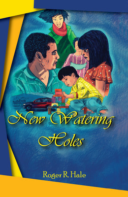 New Watering Holes(English, Paperback, Roger R Hale)