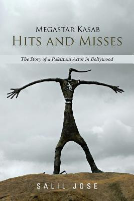 Megastar Kasab - Hits and Misses(English, Paperback, Jose Salil)